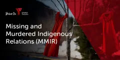 Missing and Murdered Indigenous Relations (MMIR): A National Crisis