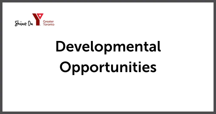 Developmental Opportunities