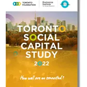 2022 Toronto Social Capital Study Underscores Importance of Connections